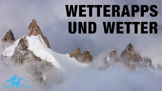 Warum Wetterapps manchmal Unsinn erzählen - Wetter in den Bergen