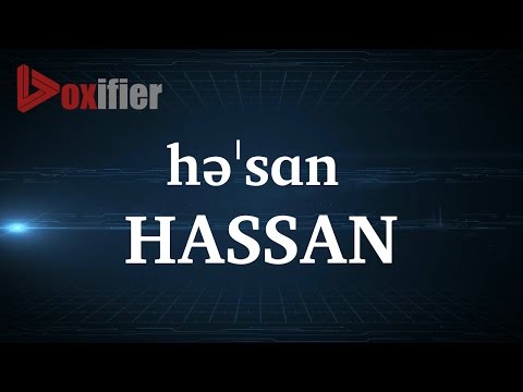 How to Pronunce Hassan in English - Voxifier.com