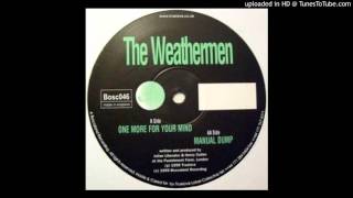 The Weathermen - One More For Your Mind