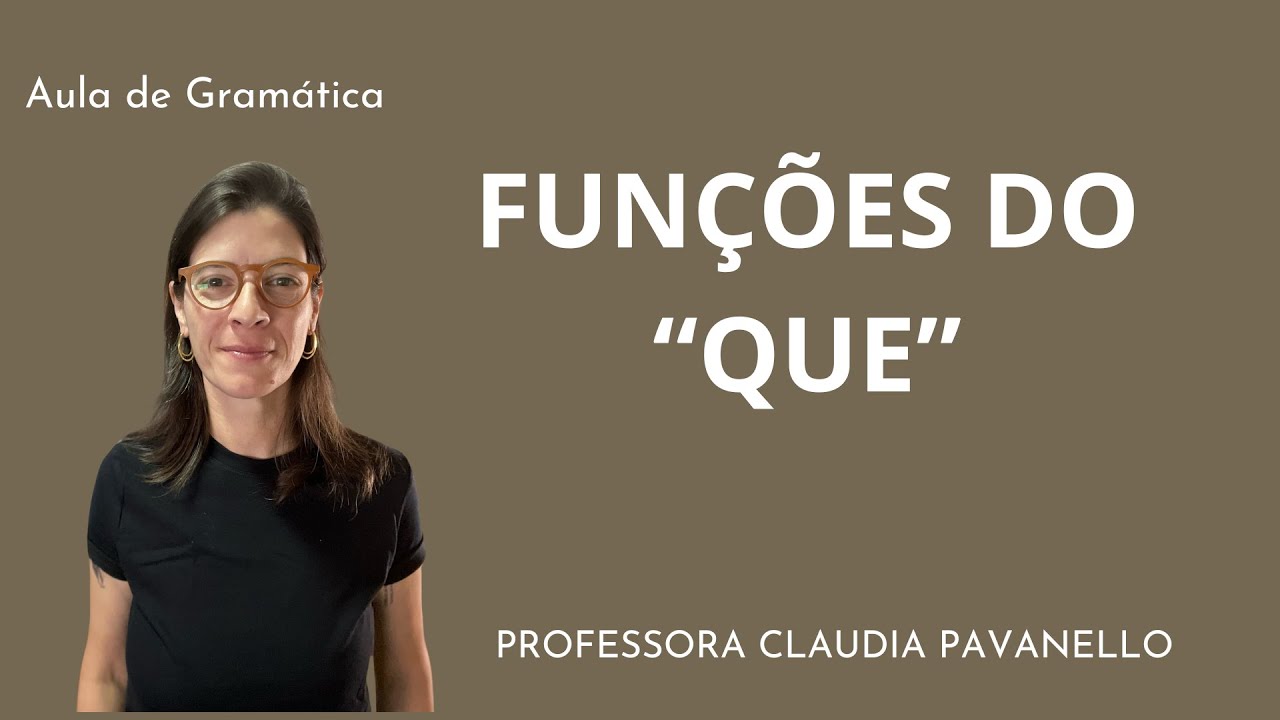 Funções do "que".