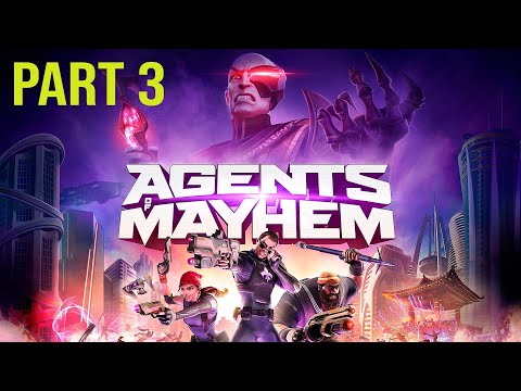 Agents of Mayhem [PC] - Walkthrough (FILIPINO) | Part 3 [1080p] [60fps]