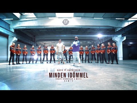 KáeR ft. Kapriccio - Minden időmmel | Robert Georgescu & White Remix