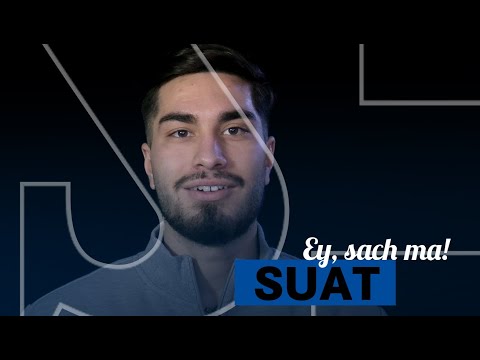 Ey, sach ma! | Suat Serdar | FC Schalke 04