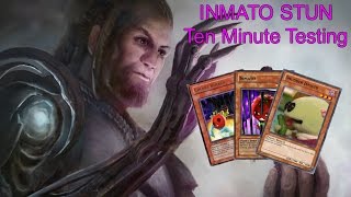 INMATO BLACK GARDEN - Ten Minute Testing 10/17/16