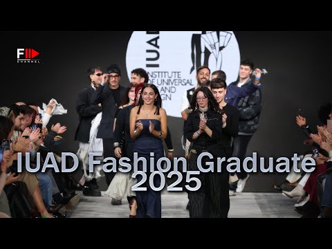 FASHION GRADUATE ITALIA 2025 - Accademia IUAD - Fashion Channel Chronicle
