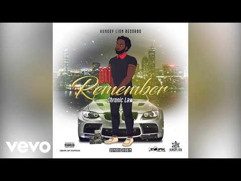 Chronic Law - Mi Remember (Official Audio)
