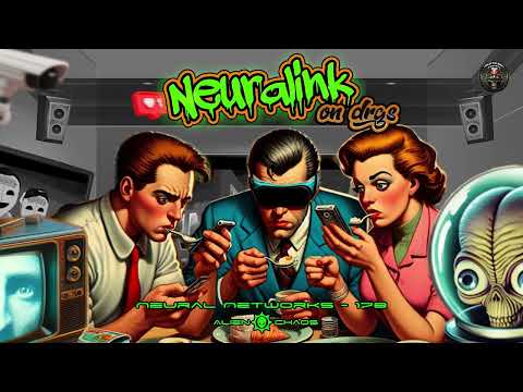 Alien Chaos - Neural Networks [178] ( Hitech / Darkpsy / Hitech Trance / Psytrance / E-Trance )