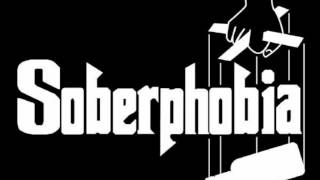 Soberphobia - Take the Pain Away