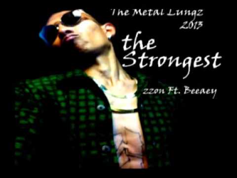 the metal Lungz 2013 strongest  zzon Beeaey