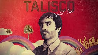 Talisco - Capitol Vision (Full Album)