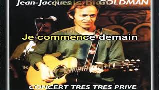 Karaoké Jean-Jacques Goldman Je commence demain