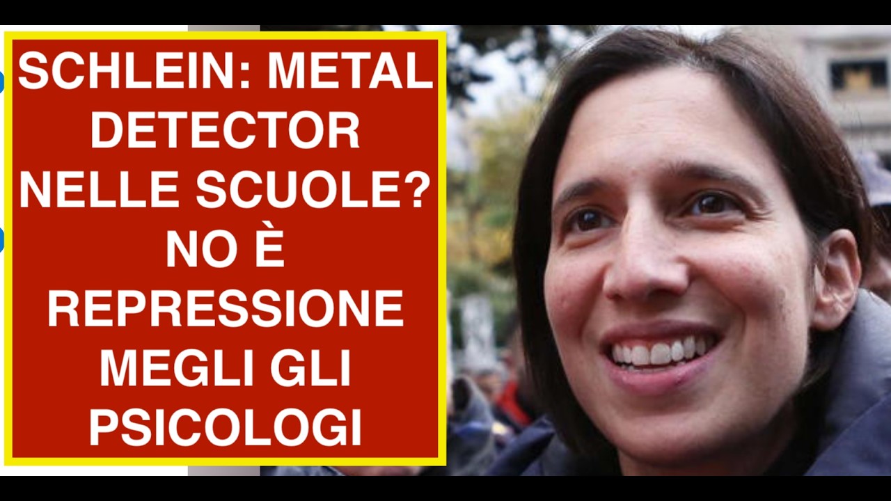 SCHLEIN: METAL DETECTOR NELLE SCUOLE? NO È REPRESSIONE MEGLI GLI PSICOLOGI