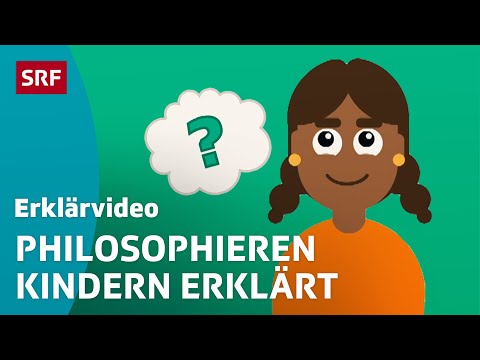 Was ist Philosophie? – einfach erklärt | Kindervideos | SRF Kids