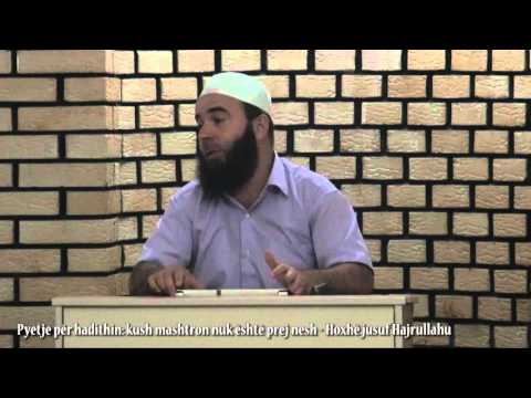 Pyetje për hadithin: kush mashtron nuk është prej nesh - Hoxhë jusuf Hajrullahu