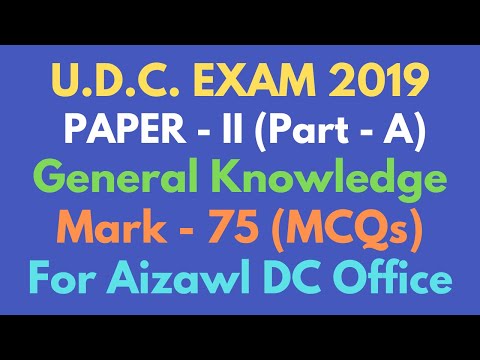 U.D.C. Exam Paper - II (Part A) GK MCQ Solved 75 Marks || Aizawl DC Office, Mizoram; November 2019
