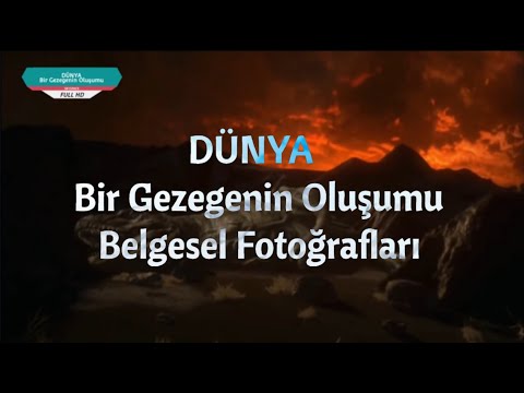 Dünya:Bir Gezegenin Oluşumu | Belgesel Fotoğrafları
