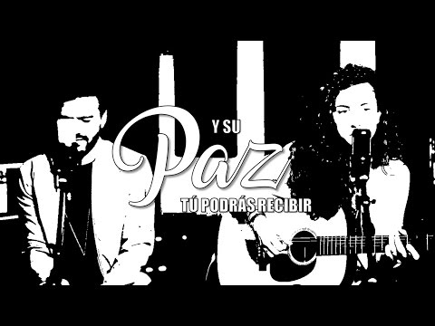 Evan Craft y Paula Prieto  "Cuan Dulce Paz" (Letra) Música Cristiana