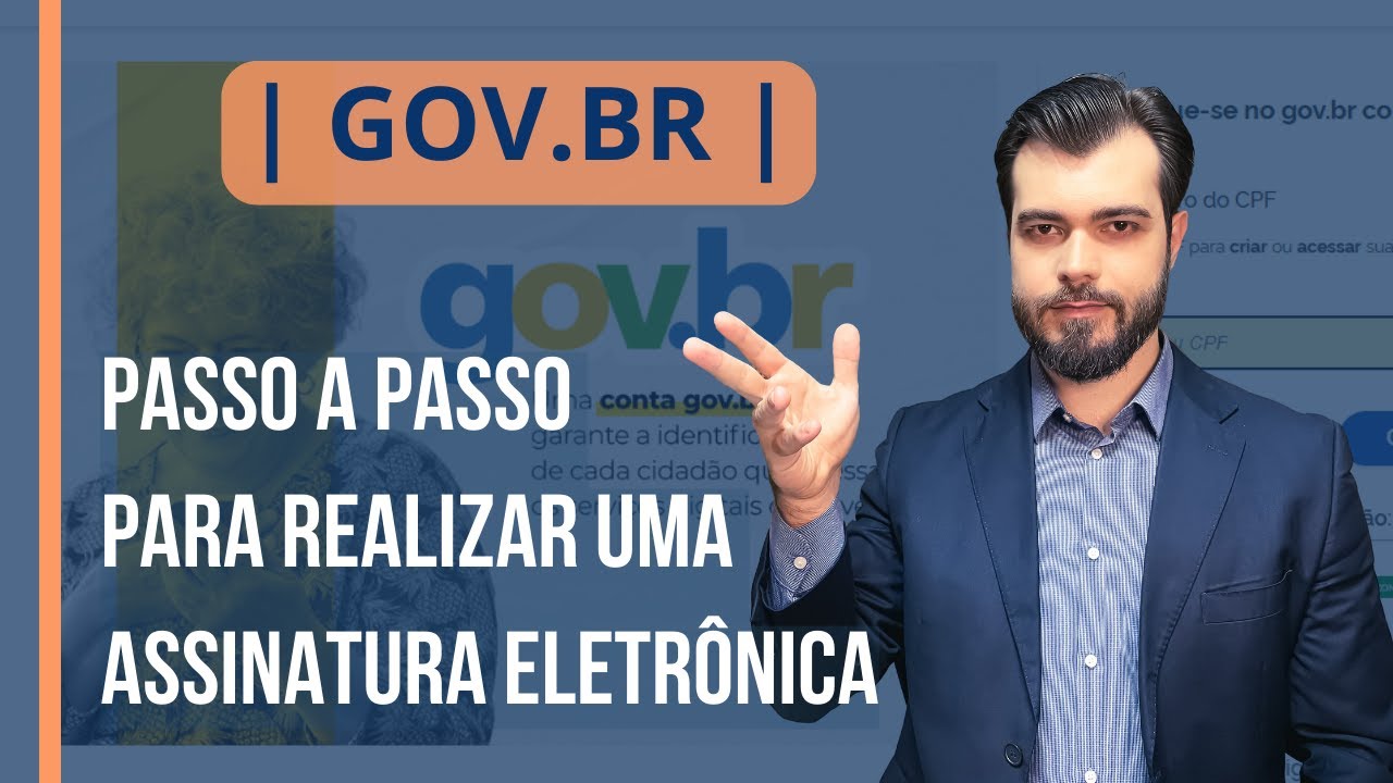 Assinatura Eletrônica GOV.BR | Passo a passo para utilizar o Assinador
