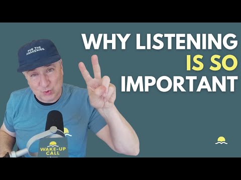 Why Listening Is So Important | The Wake-Up Call 1/8/2026
