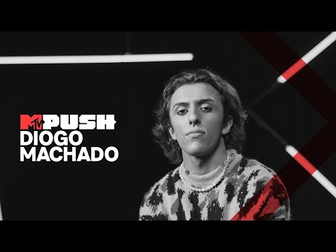MTV Push Portugal: Diogo Machado - Entrevista | MTV Portugal