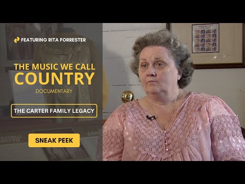 The Carter Family Legacy: The Music We Call Country - Sneak Peek