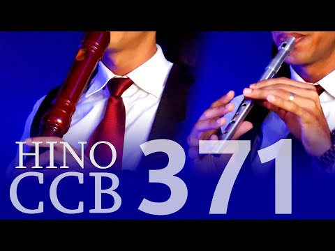HINO 371 CCB - Aos Teus pés me apresento (Tin Whistle, Flauta Tenor, Flauta Transversal e Clarone)