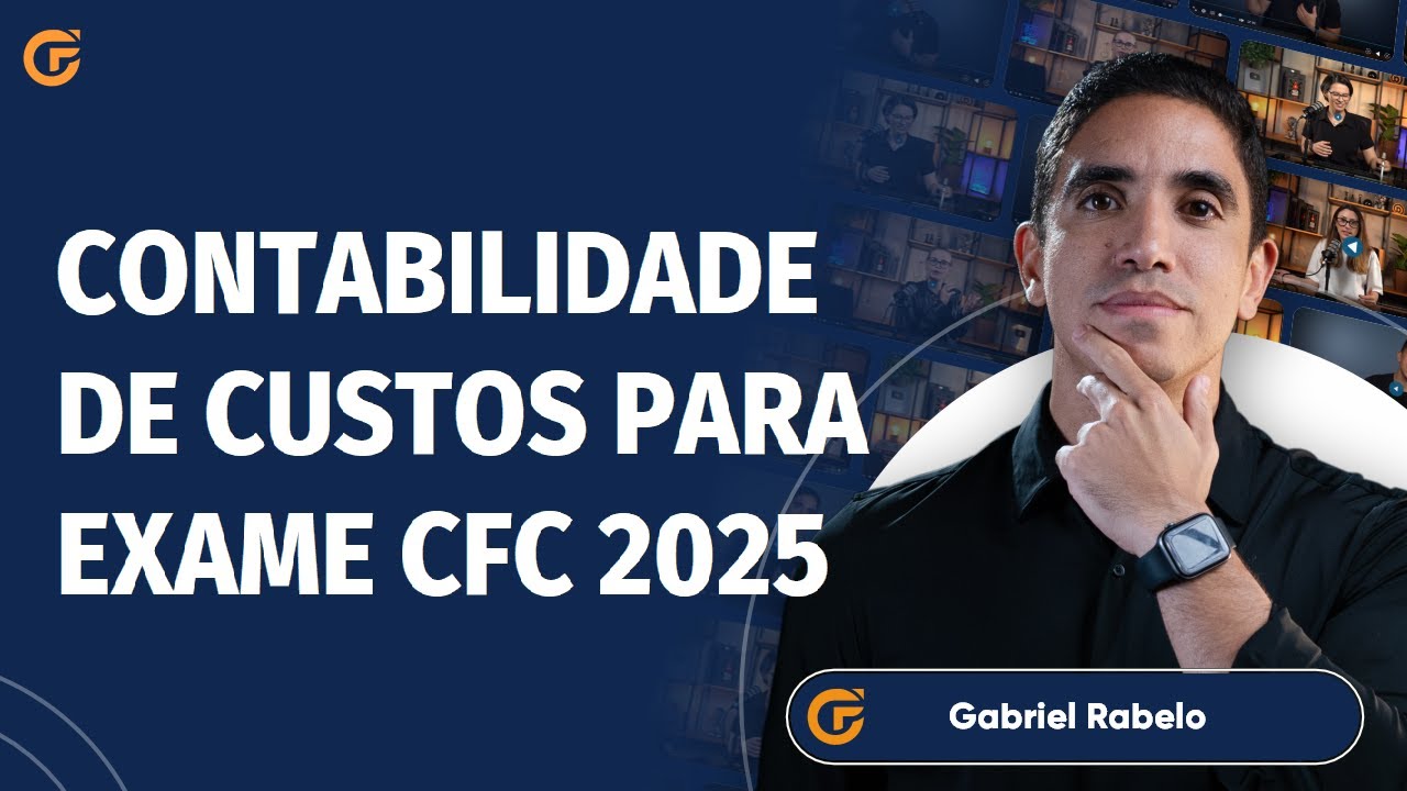 CONTABILIDADE DE CUSTOS PARA EXAME DE SUFICIÊNCIA CFC 2025 | CONCEITOS INICIAIS
