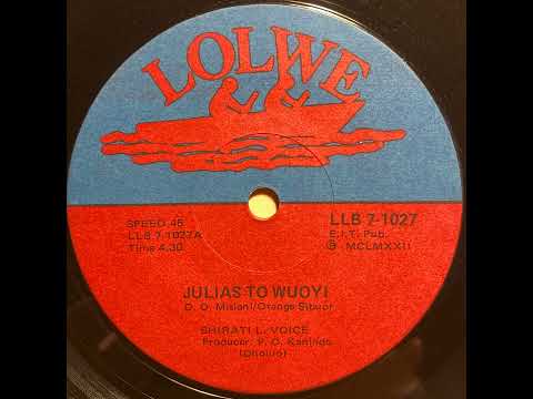 Julias To Wuoyi - Shirati Luo Voice