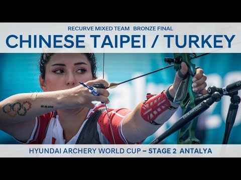Chinese Taipei v Turkey – recurve mixed team bronze | Antalya 2018 Hyundai Archery World Cup S2