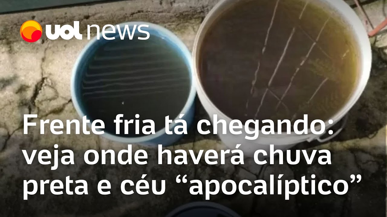 Frente fria está chegando: veja onde haverá chuva preta e céu 'apocalíptico'