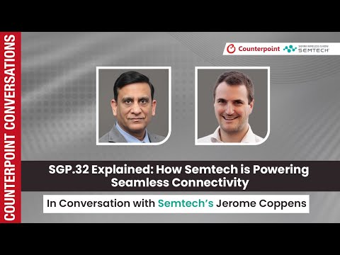SGP.32 Explained: How Semtech is Powering Seamless Connectivity