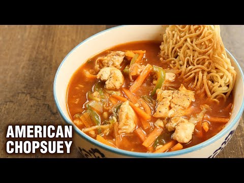 American Chopsuey | Restaurant Style American Chopsuey | Best American Chopsuey Recipe | Tarika