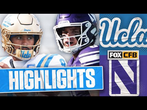 UCLA Bruins vs. Northwestern Wildcats Highlights | FOX College Football