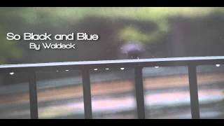 Chill | So Black &amp; Blue by Waldeck