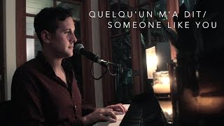 Casey Breves - Quelqu’un M&#39;a Dit / Someone Like You (Carla Bruni/Adele mashup)