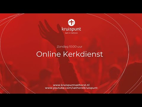 Kerkdienst Kruispunt Vathorst 23 augustus 2020