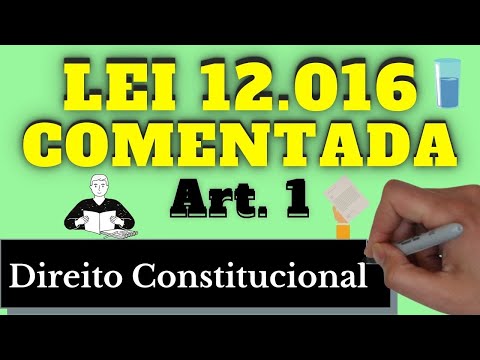 Lei 12016 Comentada (Lei do Mandado de Segurança) - art. 1°