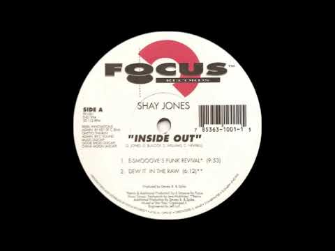 Shay Jones - Inside Out (E-Smoove's Funk Revival)