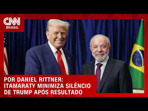 Itamaraty minimiza silêncio de Trump após resultado; entenda | BASTIDORES CNN