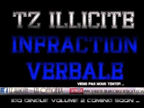 Tz illicite - Infraction Verbale