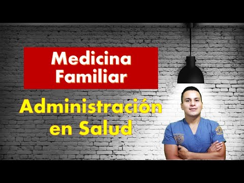 , title : 'El Médico Familiar y la administración en el Sistema de Salud'