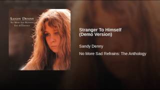 Stranger To Himself (Demo Version)