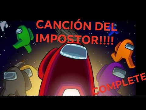 AMONG US "Traidor entre nosotros" Canción completa