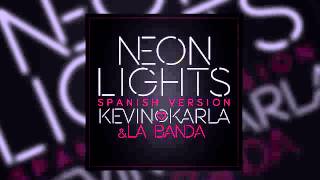 Demi Lovato Neon Lights (spanish version)  Kevin Karla & La Banda Audio