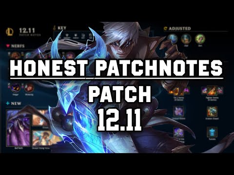 VERSTEHT RIOT DAS SPIEL? | PATCH 12.11 | [ HONEST PATCHNOTES ]