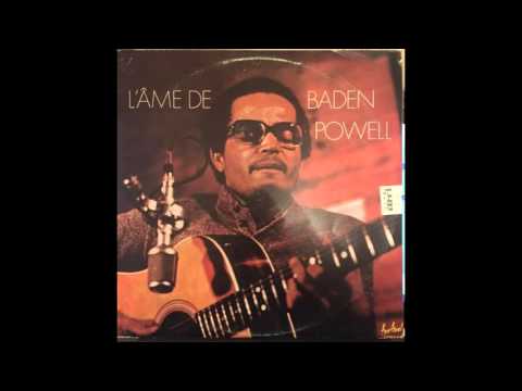 Baden Powell ‎– L'Ame De (Full LP)