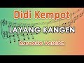 Didi Kempot - Layang Kangen (Karaoke Lirik Tanpa Vokal) by regis