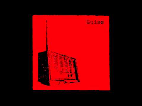 Guiso - Sintonizar el ruido (Álbum completo)