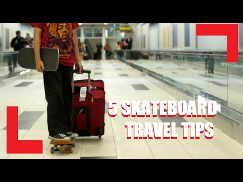 Airport Skateboard Travel Tips