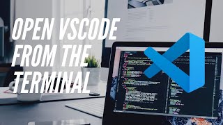 How to Open VSCode from the Terminal - Quick and Easy Set Up Guide for Absolute Beginners - Dev Tips